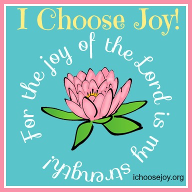 I Choose Joy!