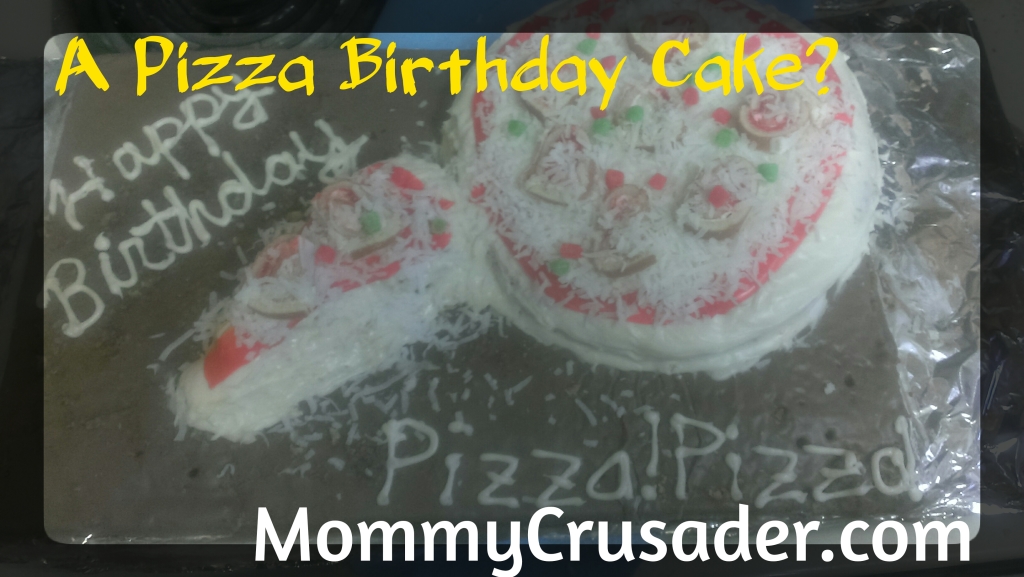A Pizza Birthday Cake? | MommyCrusader.com