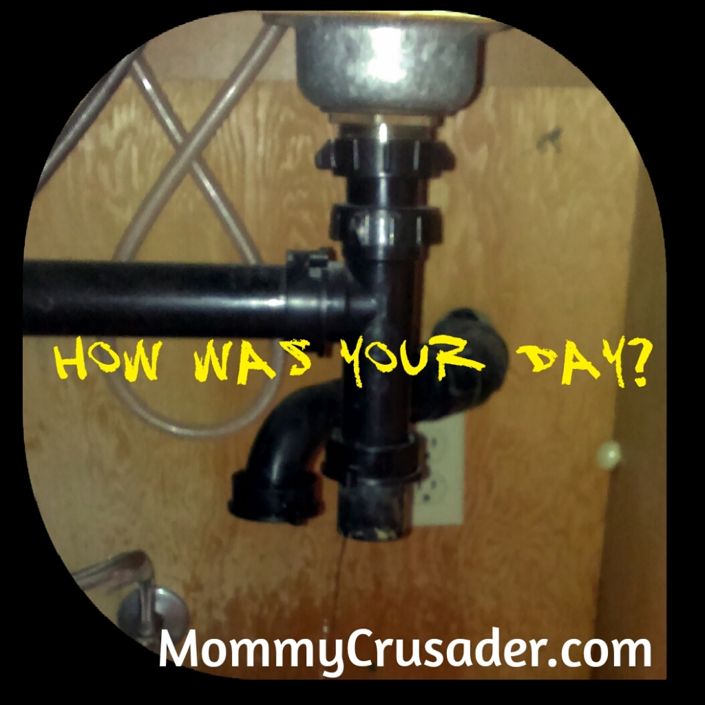So, How was Your Day? | MommyCrusader.com
