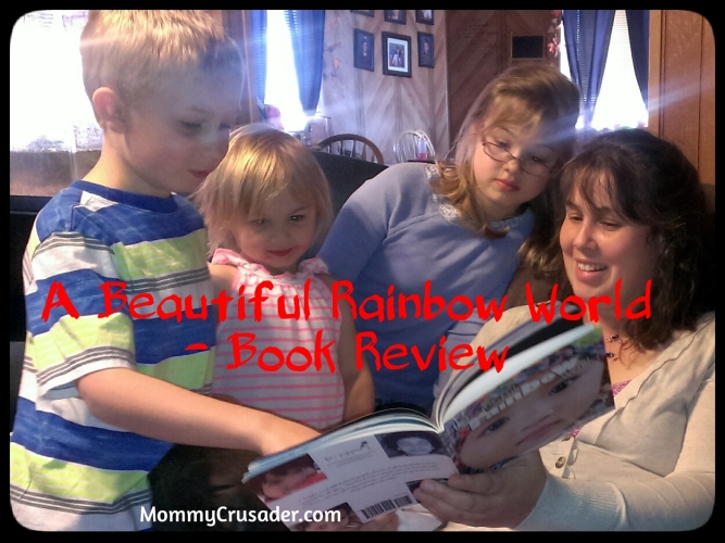 A Beautiful Rainbow World - Book Review | MommyCrusader.com