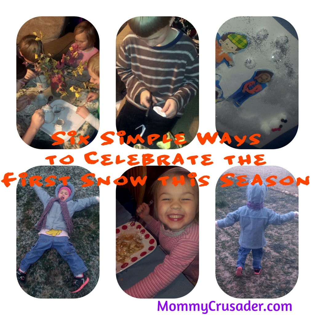 Six Simple Way to Celebrate the First Snow of the Season. | MommyCrusader.com