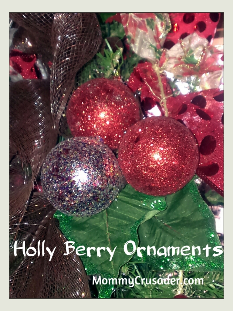 Holly Berry Ornaments | MommyCrusader.com