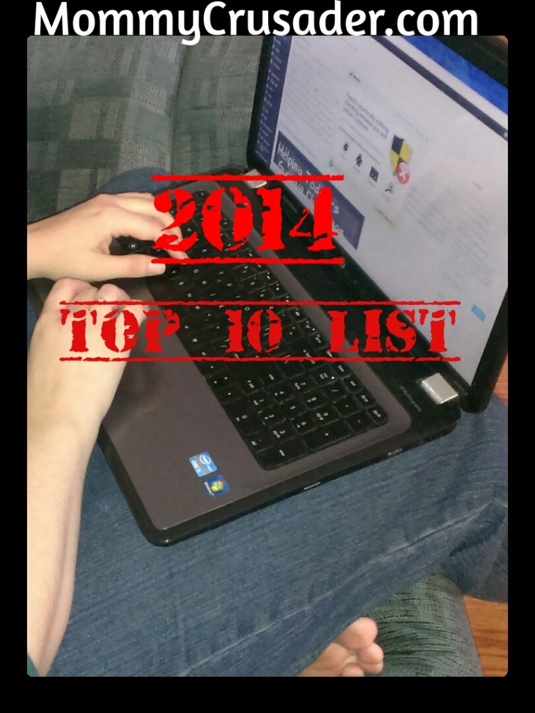 2014 Top 10 Posts | MommyCrusader.com