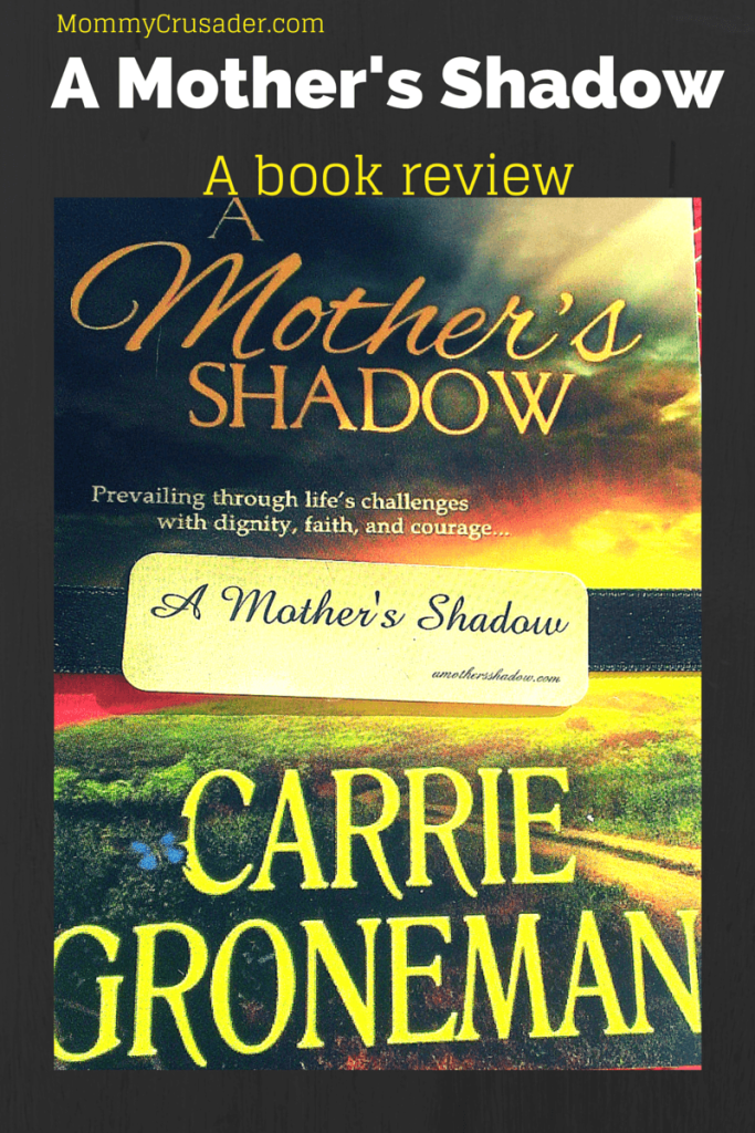 A Mother's Shadow  - a Book Review | MommyCrusader.com