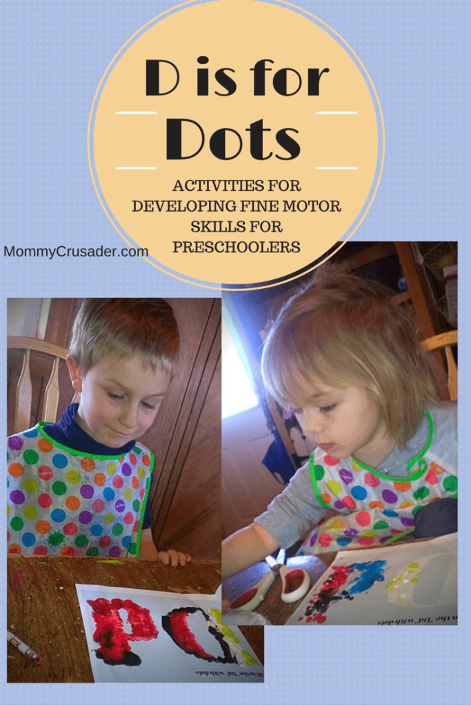D is for Dots  | MommyCrusader.com